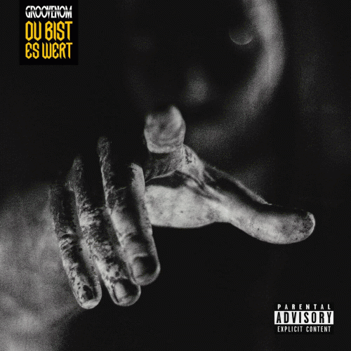 Groovenom : Du Bist es Wert